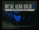 【テスト】フリーター女子がＭＧＳ２を実況プレイPart 6【投稿】