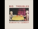 Big Troubles - Misery