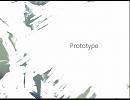 Prototype　を歌ってみた