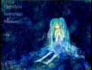 【初音ミク】hopeless senseless memory【オリジナル】