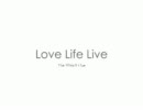 Love Life Live #23