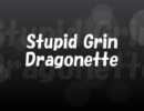 Stupid Grin踊ってみた【ひｙ有り】