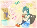 Happy Birthday Dear cna　♪