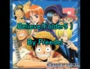 【歌ってみた】Believe【Freedel】