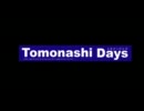 TomonashiDays