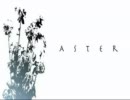 【ニコカラ】ASTER【ｏｆｆ　ｖｏｃａｌ】