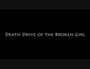 Death Drive of the Broken Girl