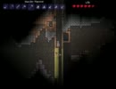 実況！Terraria　vol.5　【金ピッケルを求めて】