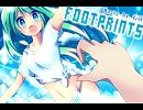 【初音ミク】Footprints【オリジナル】