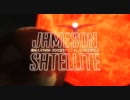 【第7回MMD杯予選】JAMESON SATELLITE