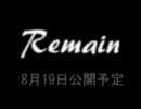 【第7回MMD杯予選】remain