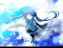 【 初音ミク】Sky【オリジナル】