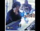 Ruth Brown - I Believe I Can Fly