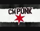 【WWE】CMパンク 2011 New Titantron【Cult of Personality】