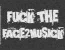 「FxxK THE FACE2MUSICK」 オープニング