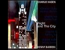 「You Don't Know What Love Is」 Charlie Haden & Kenny Barron