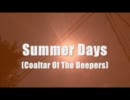 【巡音ルカ】Summer Days【COTDカバー】