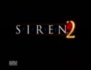 【実況】SIREN2離島サバイバル生活【１日目】