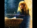Loreena Mckennitt - Down by the Sally Gardens