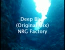 DEEP BLUE [トランス] [オリジナル曲]