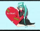 【初音ミク】【巡音ルカ】Icy Heart【オリジナル】