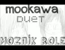 モザイクロール 歌ってみた　【オッタワ + Mooki】