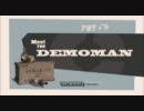 Meet The Demoman 「デモマン」 吹き替え版