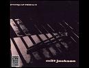 Milt Jackson Quartet - I Should Care