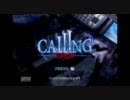 俺の携帯がこんなに鳴るわけがない「CALLING~黒き着信～」実況part1