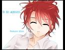 D・N・ANGEL OP 「白夜～True Light～」を歌ってみた