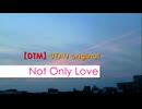 【UTAU オリジナル】Not Only Love【消臭妖精ノール】【再公開】