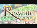 【デモ動画】Rewrite　OP
