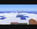 [Minecraft]プロジェクトドM　建築者たち　part3 「天空城計画その壱」