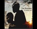 The very existence/Los Hermanos