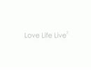 Love Life Live Live #5