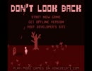 【決して振り返ってはいけない】Don't Look Back【実況】