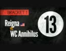 [AMV] Match 13: Reigna vs. WC Annihilus [Iron Chef Tournament v4.0 - Episode 3 10/17]