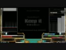 KEEP IT ~秋葉工房mix~(H) 旧ムービー