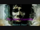 6.  Shadow Disco　The John's Guerrilla