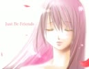 【泣いたので歌ってみた】Just Be Friends-Piano.ver-【Chi＊鼻声】