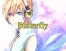 鏡音レンappend　【　Butterfly　】　オリジナル曲