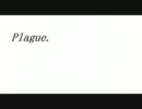 Plague.