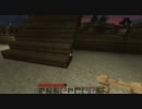 ゆっくりマインクラフト劇場　第一幕　part4