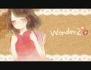 ***wonder2 歌ってみた