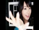 個人的　アニソン界の歌姫メドレー