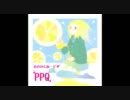PPQ 1st single 恋のれもねーど♥ クロスフェードデモ