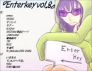 【ニコラップ】Enterkey　vol.8 電子フライヤー的な何か【宣伝乙】