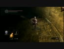 ダークソウル　好き勝手実況　part6