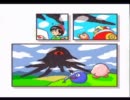 Kirby NEED TO BE IN LOVE （カービィ 青春の輝き） part1-1