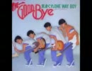 [高音質] THE GOOD-BYE - 気まぐれ ONE WAY BOY [懐アイドル]